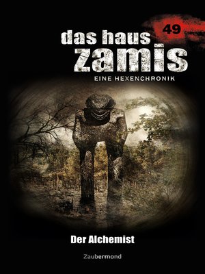 cover image of Das Haus Zamis 49--Der Alchemist
